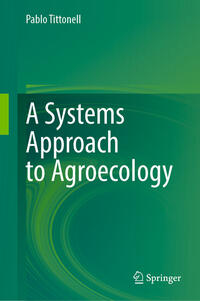 A Systems Approach to Agroecology