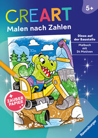 CreArt Malen nach Zahlen ab 5 - Zauberpapier: Dinos auf der Baustelle