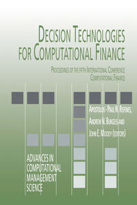 Decision Technologies for Computational Finance