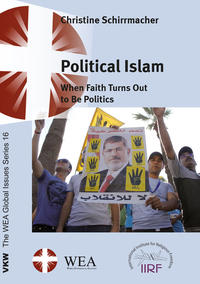 Political Islam – When Faith Turns Out to Be Politics