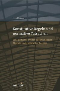 Konstitutive Regeln und normative Tatsachen