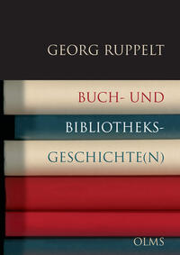 Buch- und Bibliotheksgeschichte(n)