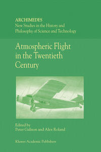 Atmospheric Flight in the Twentieth Century