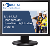 ESV-Digital Handbuch der Umweltverträglichkeitsprüfung - Jahresabonnement bei Kombibezug Print und Datenbank