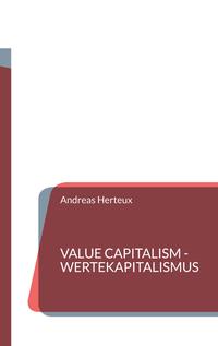 Value Capitalism - Wertekapitalismus