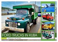 FORD TRUCKS IN KUBA - Veteranen der Strasse (Wandkalender 2025 DIN A3 quer), CALVENDO Monatskalender