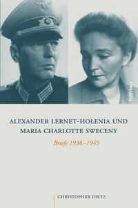 Alexander Lernet-Holenia und Maria Charlotte Sweceny