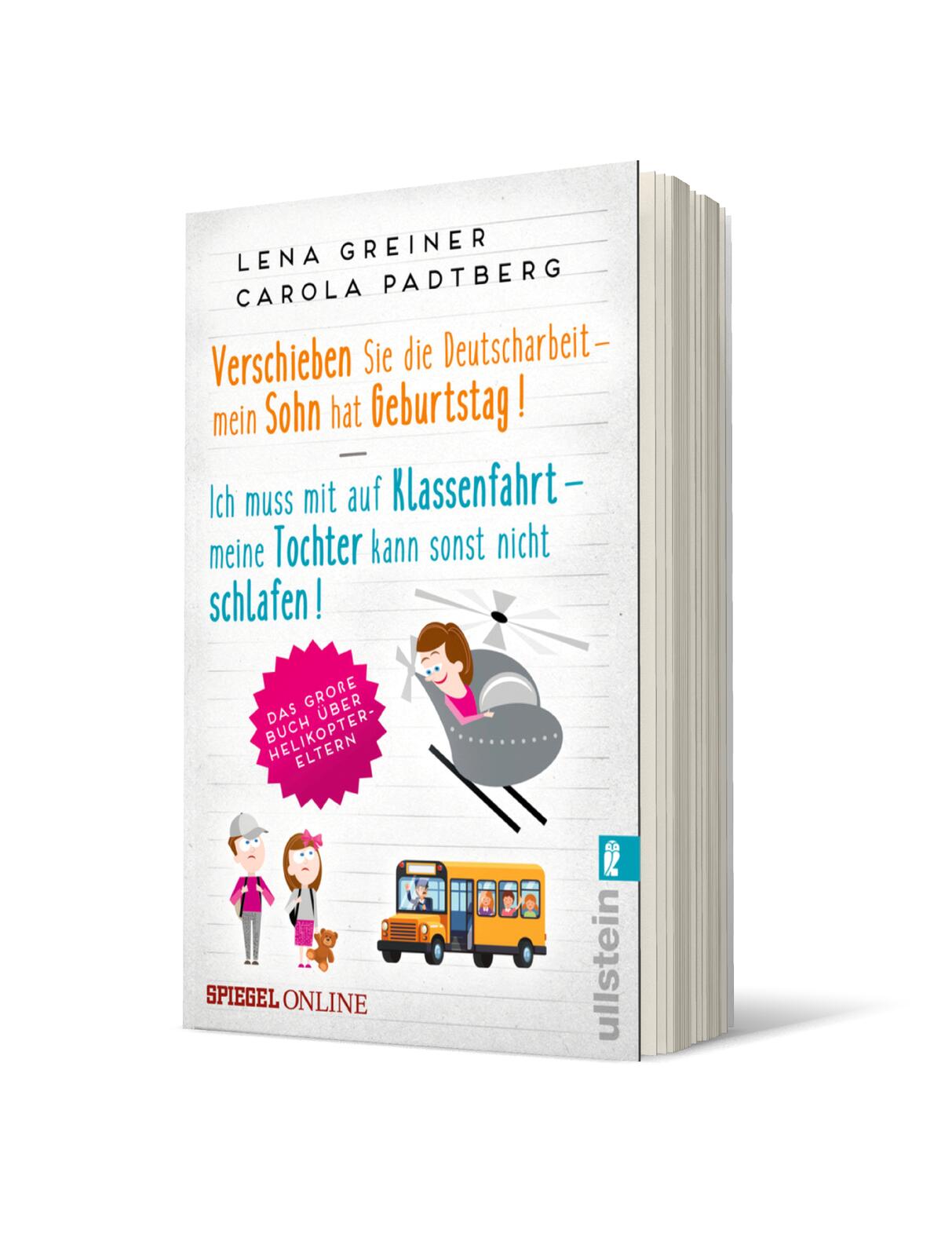 Verschieben Sie die Deutscharbeit - mein Sohn hat Geburtstag & Ich muss mit auf Klassenfahrt - meine Tochter kann sonst nicht schlafen