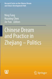 Chinese Dream and Practice in Zhejiang – Politics