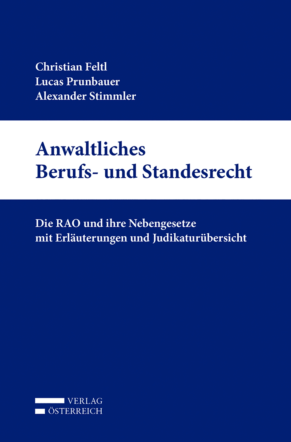 Anwaltliches Berufs- und Standesrecht