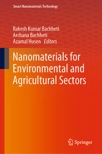 Nanomaterials for Environmental and Agricultural Sectors