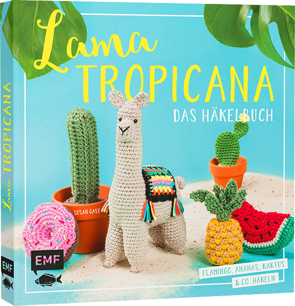 Lama Tropicana – Das Häkelbuch