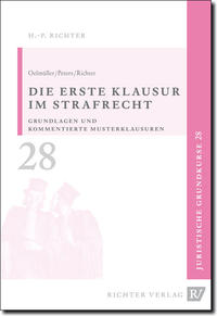 Juristische Grundkurse / Band 28 - Die erste Klausur im Strafrecht