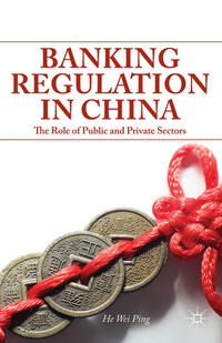 Banking Regulation in China