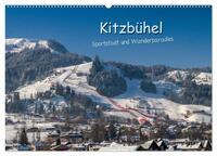 Kitzbühel, Sportstadt und Wanderparadies (Wandkalender 2025 DIN A2 quer), CALVENDO Monatskalender