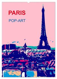 Paris pop-art (Wandkalender 2025 DIN A2 hoch), CALVENDO Monatskalender