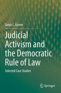 Judicial Activism and the Democratic Rule of Law