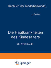 Die Hautkrankheiten des Kindesalters