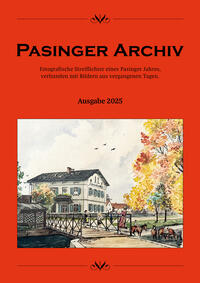 Pasinger Archiv Ausgabe 2025