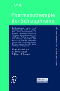 Pharmakotherapie der Schizophrenie