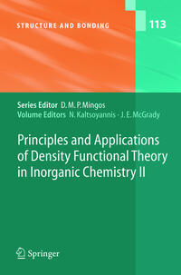 Principles and Applications of Density Functional Theory in Inorganic Chemistry II