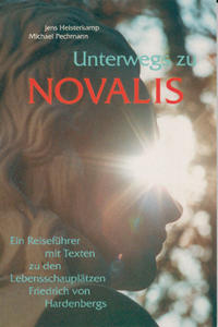 Unterwegs zu Novalis