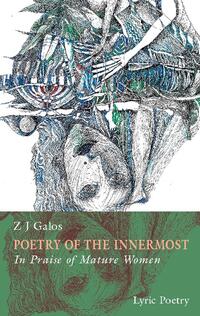 Poetry of the innermost