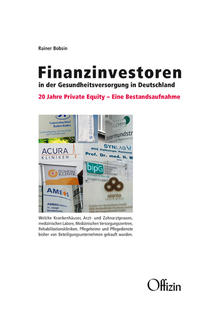 Finanzinvestoren in der Gesundheitsversorgung in Deutschland