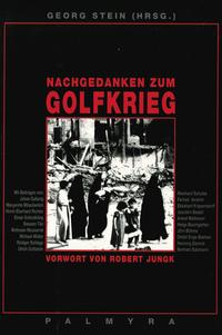 Nachgedanken zum Golfkrieg