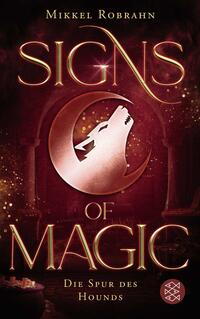 Signs of Magic 3 – Die Spur des Hounds