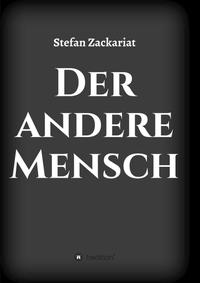 Der andere Mensch