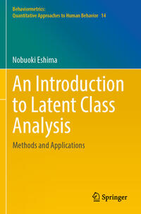 An Introduction to Latent Class Analysis