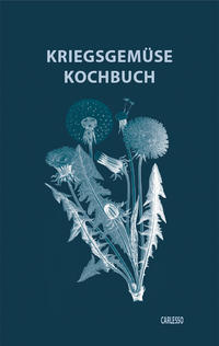 Kriegsgemüse-Kochbuch