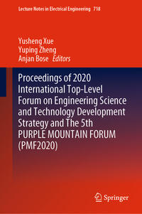 Proceedings of 2020 International Top-Level Forum on Engineering Science and Technology Development Strategy and The 5th PURPLE MOUNTAIN FORUM (PMF2020)