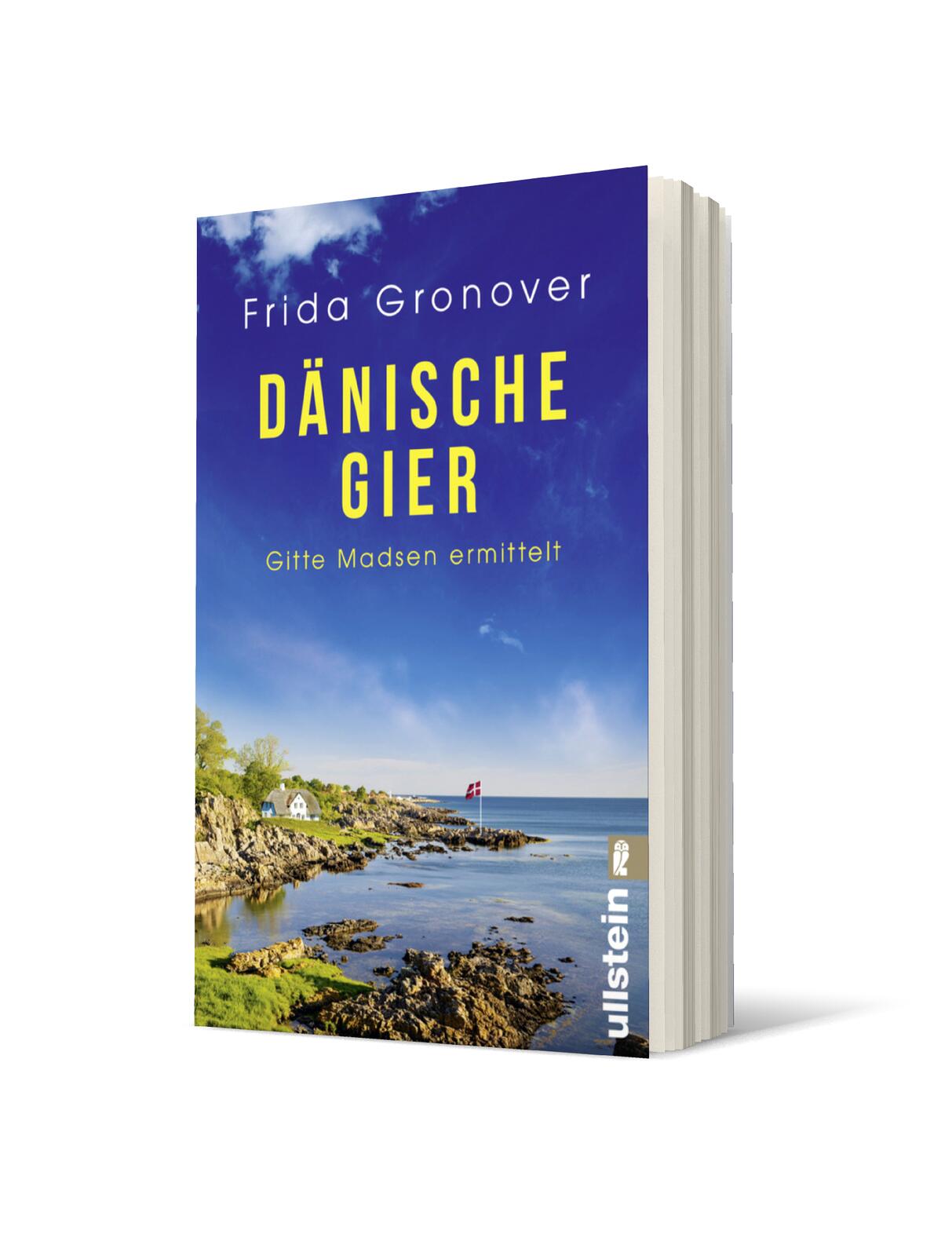 Dänische Gier (Ein Gitte-Madsen-Krimi 3)