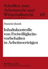 Inhaltskontrolle von Freiwilligkeitsvorbehalten in Arbeitsverträgen