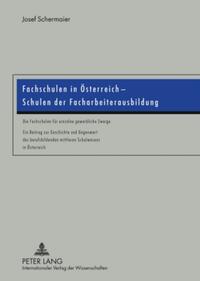 Fachschulen in Österreich – Schulen der Facharbeiterausbildung