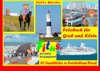 Fitus' Sylt-Fotobuch für Groß und Klein