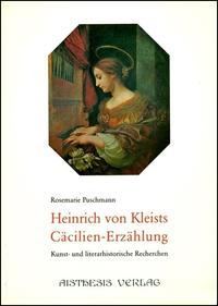 Heinrich von Kleists Cäcilienerzählung