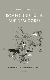 Romeo und Julia auf dem Dorfe