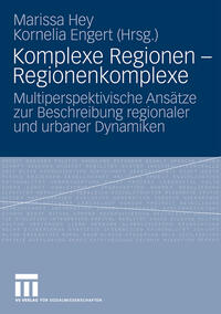 Komplexe Regionen - Regionenkomplexe