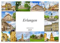 Erlangen Impressionen (Tischkalender 2025 DIN A5 quer), CALVENDO Monatskalender