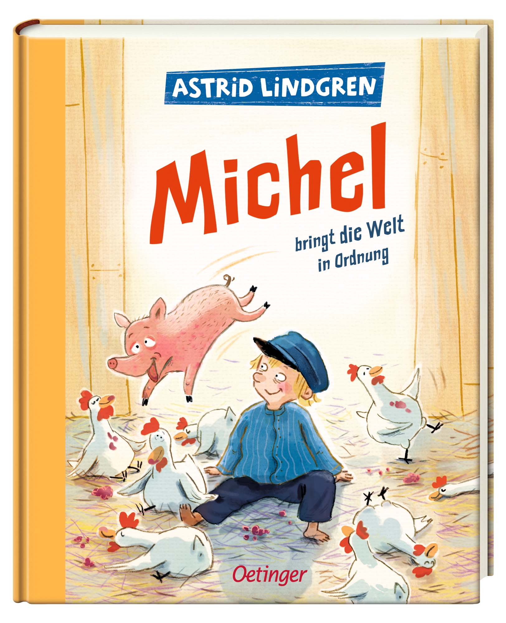 Michel aus Lönneberga 3. Michel bringt die Welt in Ordnung