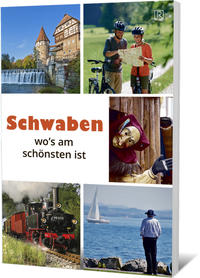 Schwaben wo´s am schönsten ist