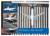 Airliners Air-to-air (Wandkalender 2025 DIN A2 quer), CALVENDO Monatskalender