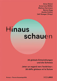 Hinausschauen