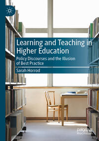 Learning and Teaching in Higher Education