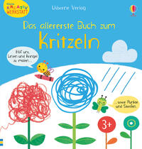 Kleine Kreativ-Werkstatt - Das allererste Buch zum Kritzeln