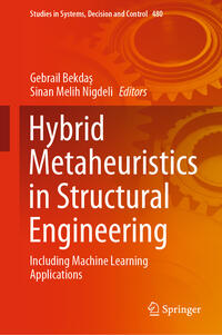 Hybrid Metaheuristics in Structural Engineering