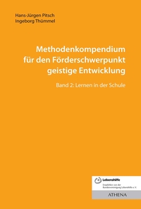 Methodenkompendium für den Förderschwerpunkt geistige Entwicklung